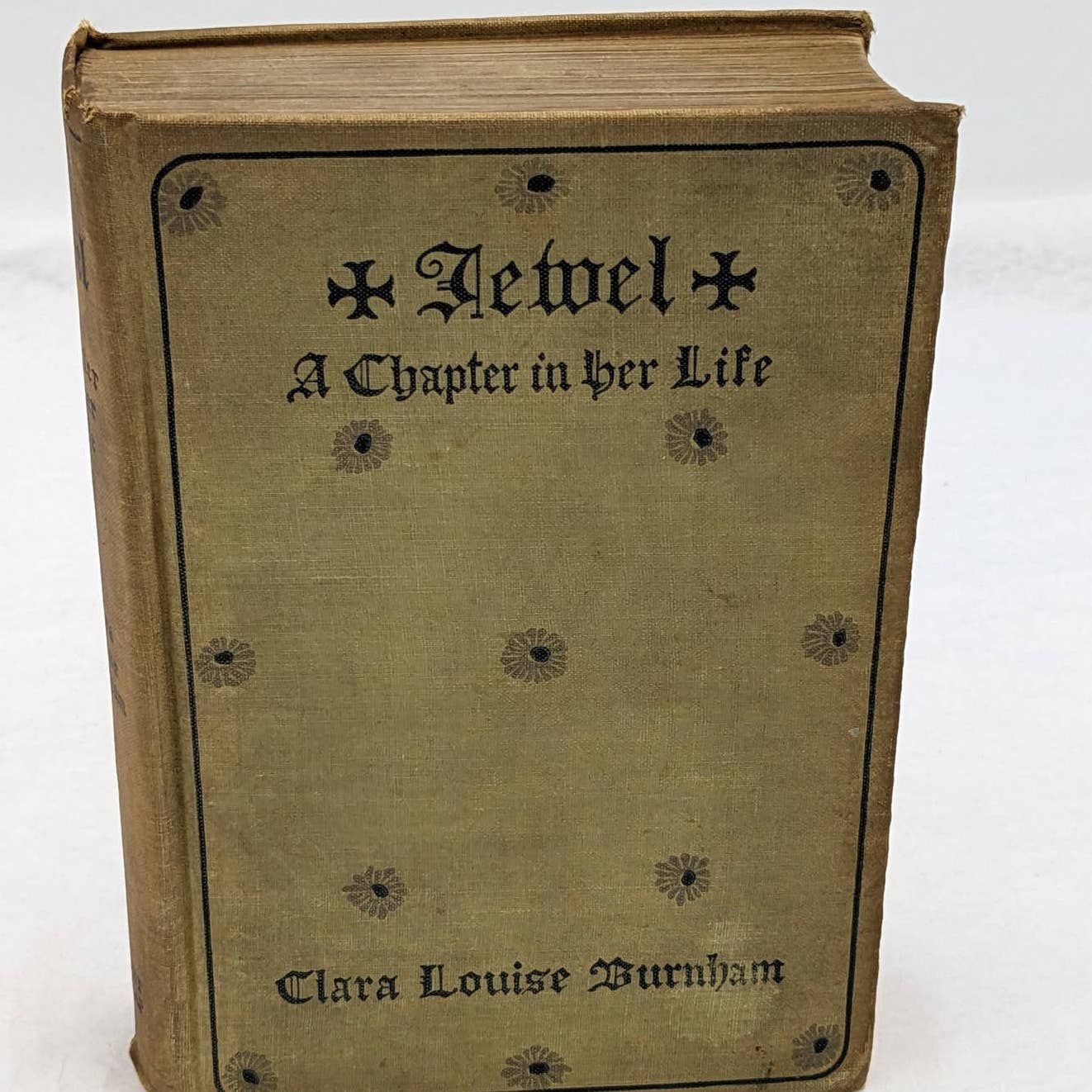 Jewel A Chapter In Her Life By Clara Louise Burnham Antiquarian Novel 1903