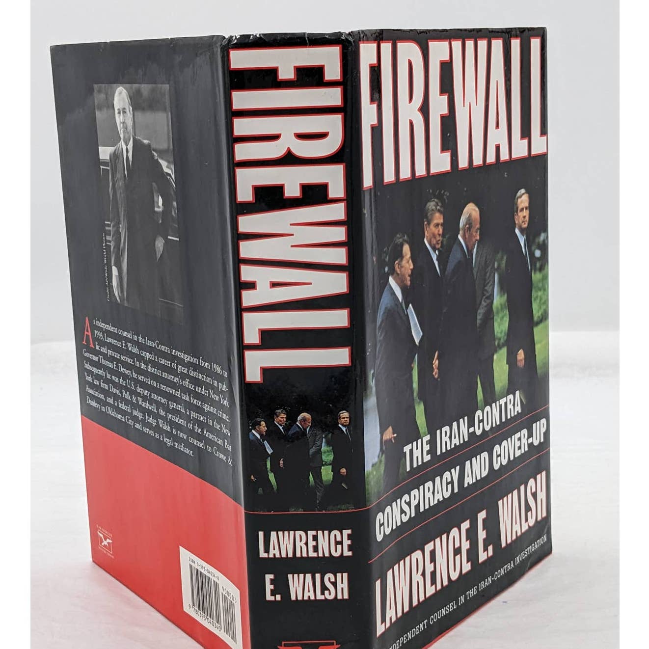 Firewall Iran-Contra Conspiracy Cover-Up By Lawrence E. Walsh First Edition 1997