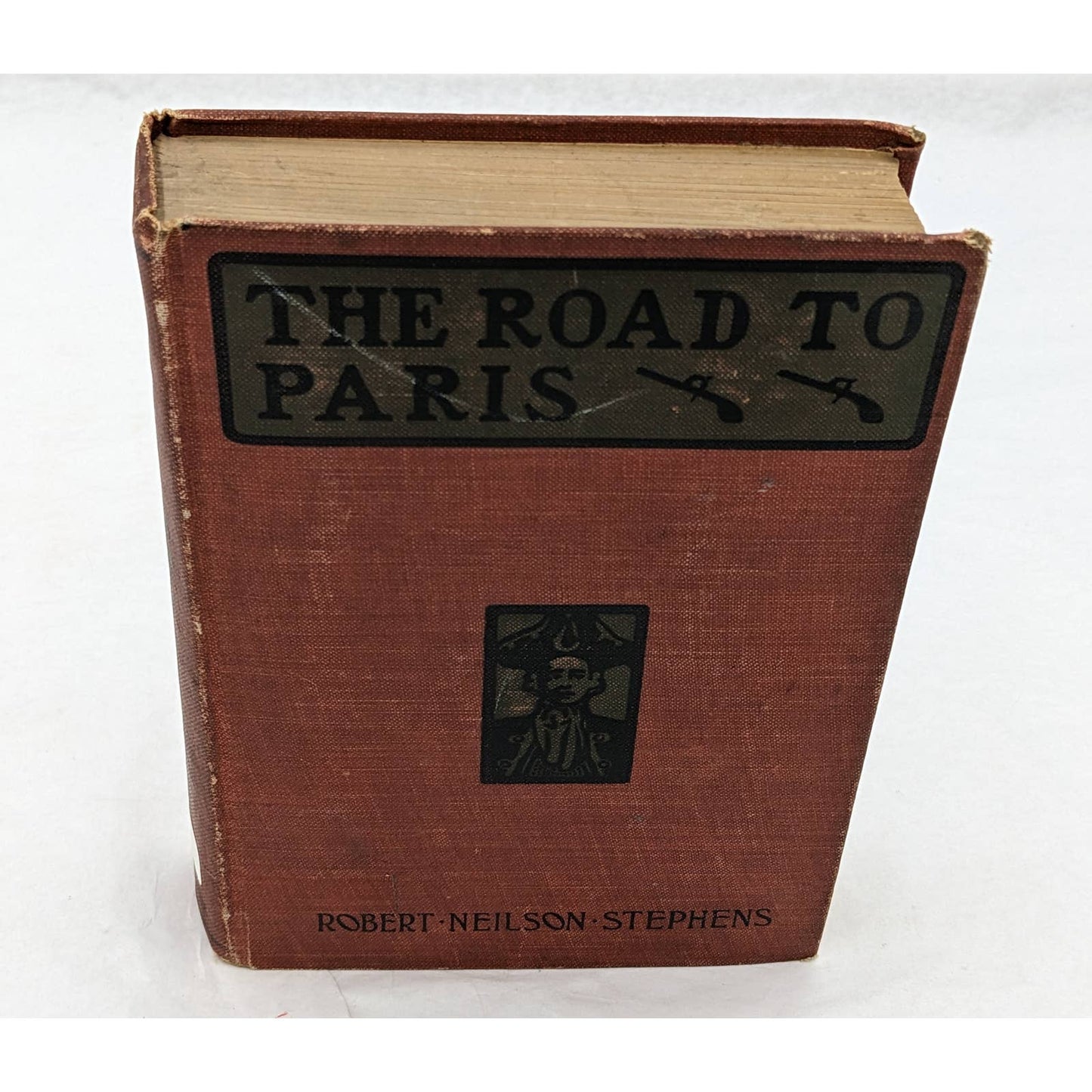 The Road To Paris A Story Of Adventure By Robert Neilson Stephens 1901