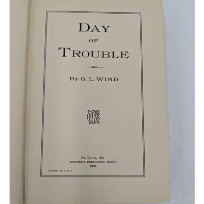 Day Of Trouble By G.L. Wind Vintage Novel Book 1931
