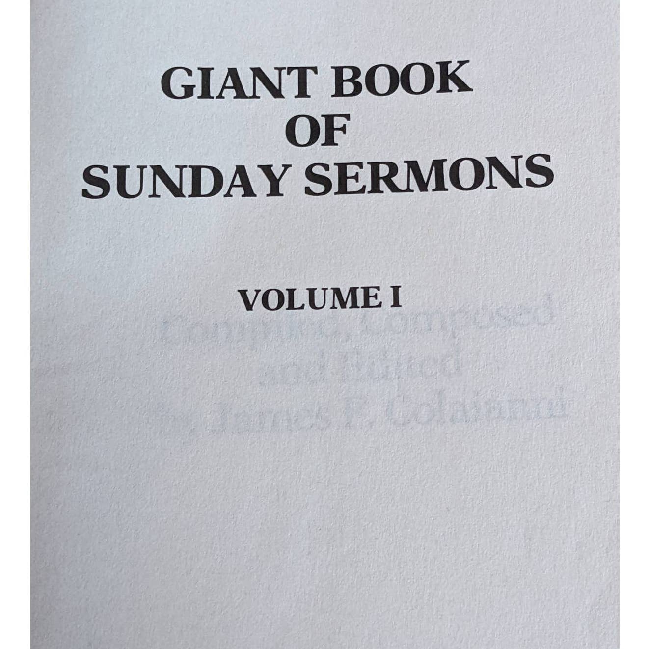 Vintage 1985 Giant Book Of Sunday Sermons Volume 1 By James F. Colaianni