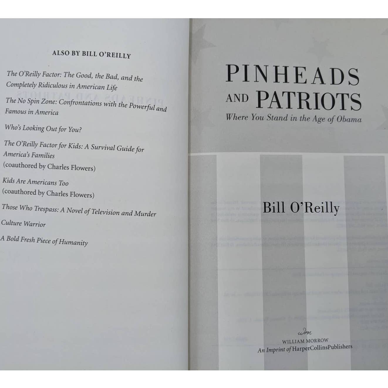 Pinheads And Patriots By Bill O'Reilly Stand In The Age Of Obama First Edition