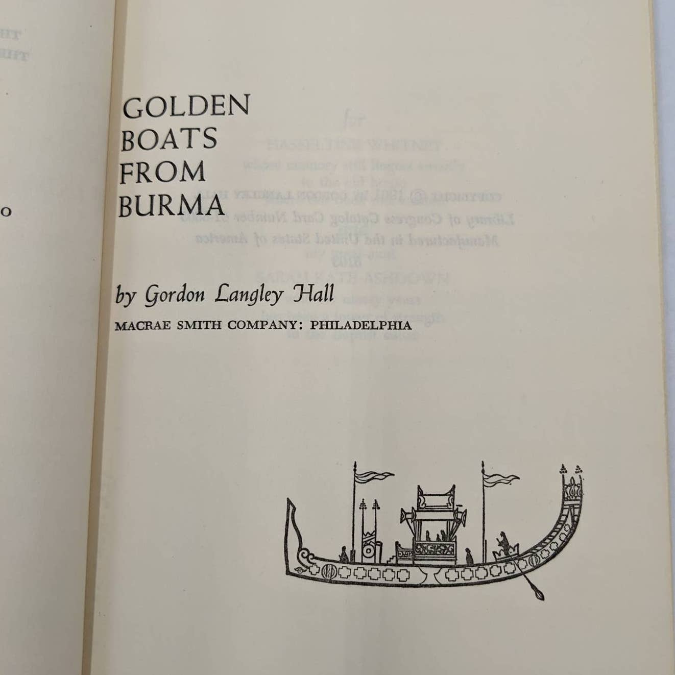 Golden Boats From Burma Life Ann Hasseltine Judson By Gordon Langley Hall 1961