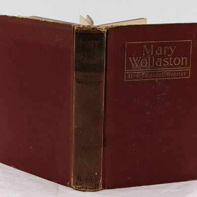 Mary Wollaston By Henry Kitchell Webster Antiquarian Vintage Novel 1920