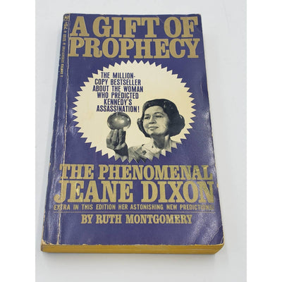 The Gift of Prophecy Paperback: The Phenomenal Jeane Dixon by Ruth Montgomery