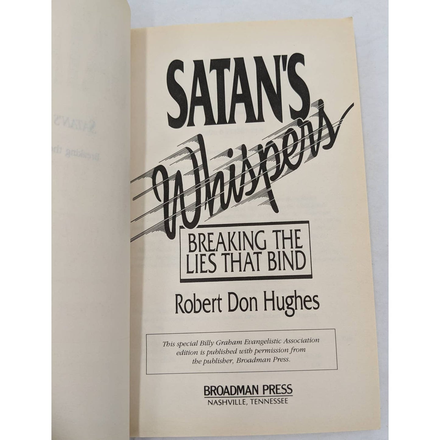 Satans Whispers Breaking The Lies That Bind By Robert Don Hughes Vintage 1992