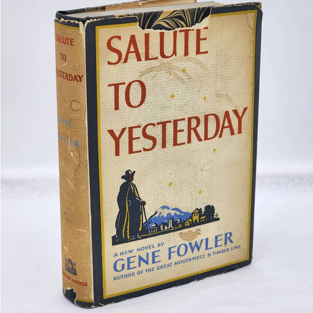 Salute To Yesterday By Gene Fowler Novel First Printing Vintage 1937