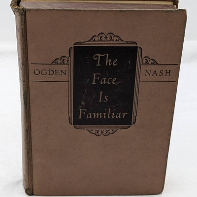 The Face Is Familiar The Selected Verse Of Ogden Nash Poet Vintage Poetry 1941