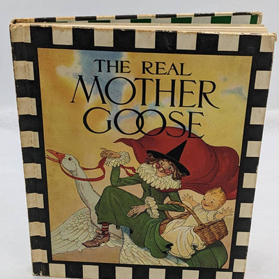 The Real Mother Goose Illustrated Blanche Fisher Wright Vintage Childrens 1944