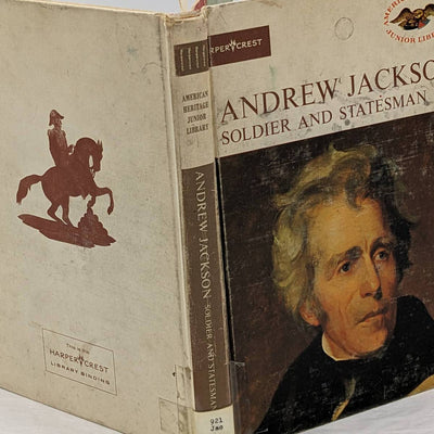 Andrew Jackson Soldier Statesman American Heritage Junior Vintage Childrens 1963