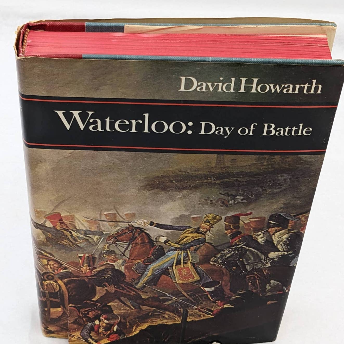 Waterloo: Day Of Battle A Near Run Thing By David Howarth Hardcover Vintage 1968