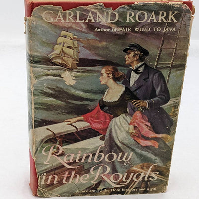 Rainbow In The Royals By Garland Roark First Edition Vintage 1950