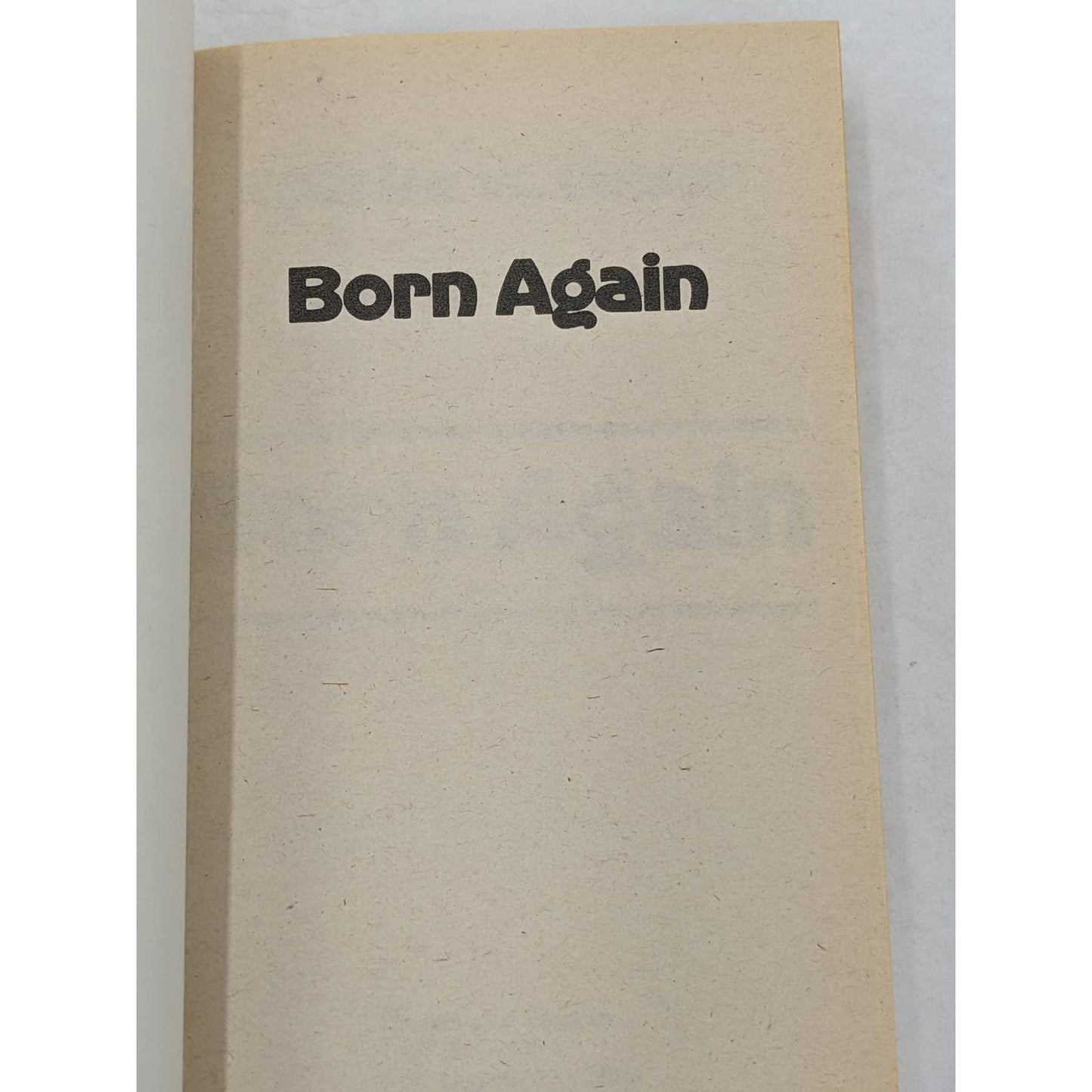 Born Again What Really Happened To The White Hatchet Man By Charles W. Colson