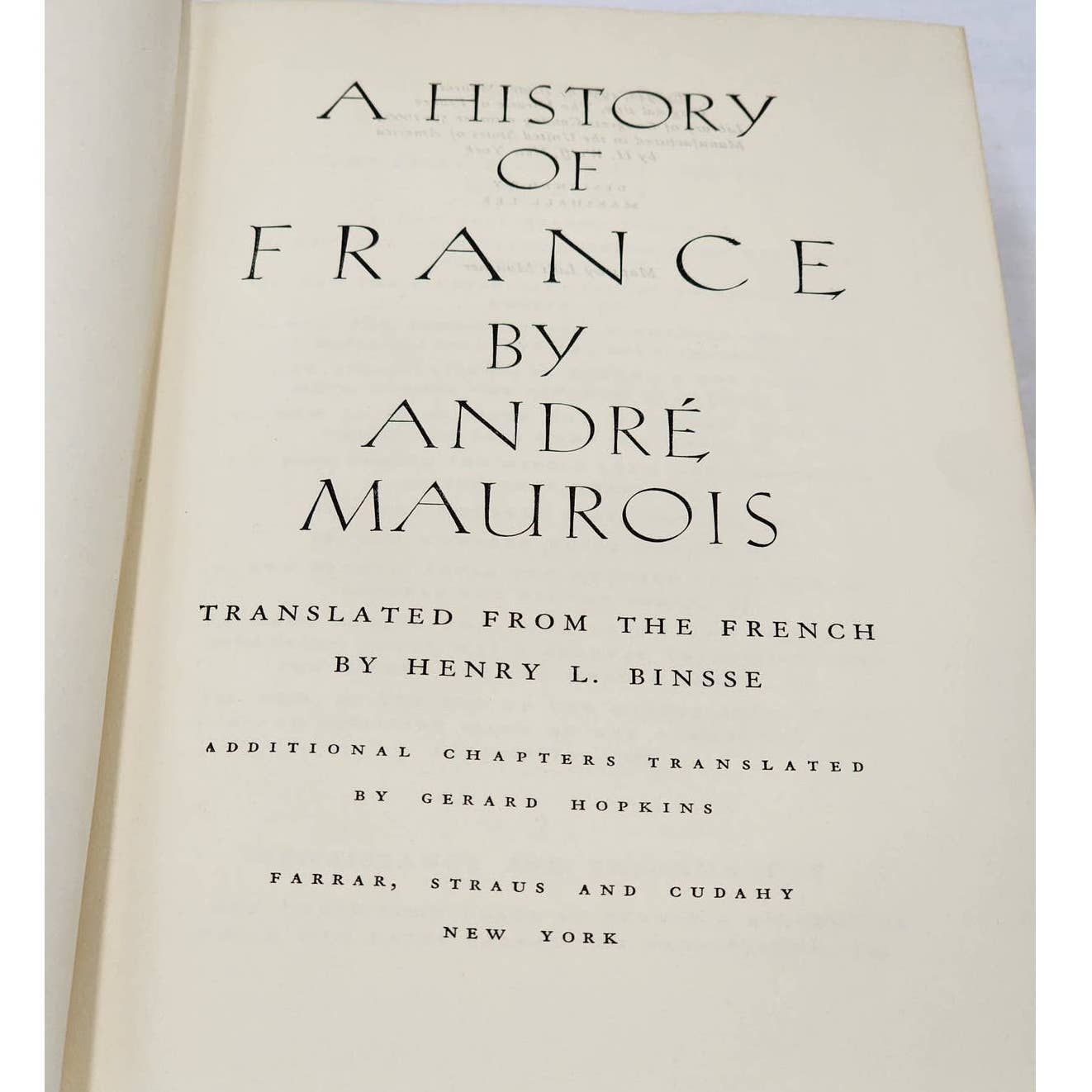 A History Of France By Andre Maurois Hardcover Vintage History Book 1956