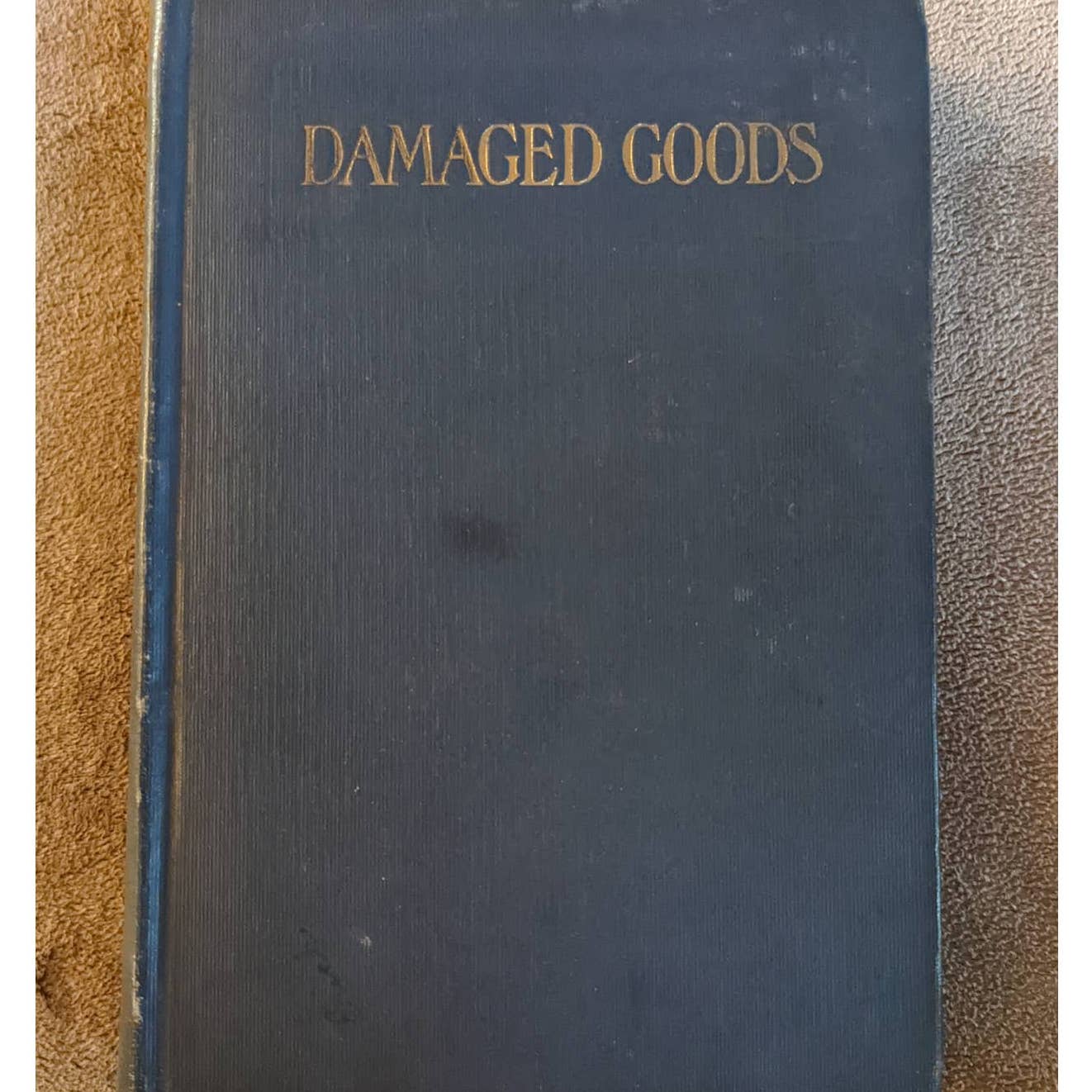 Antiquarian Damaged Goods Great Play Les Aviaries Brieux 1913 By Upton Sinclair