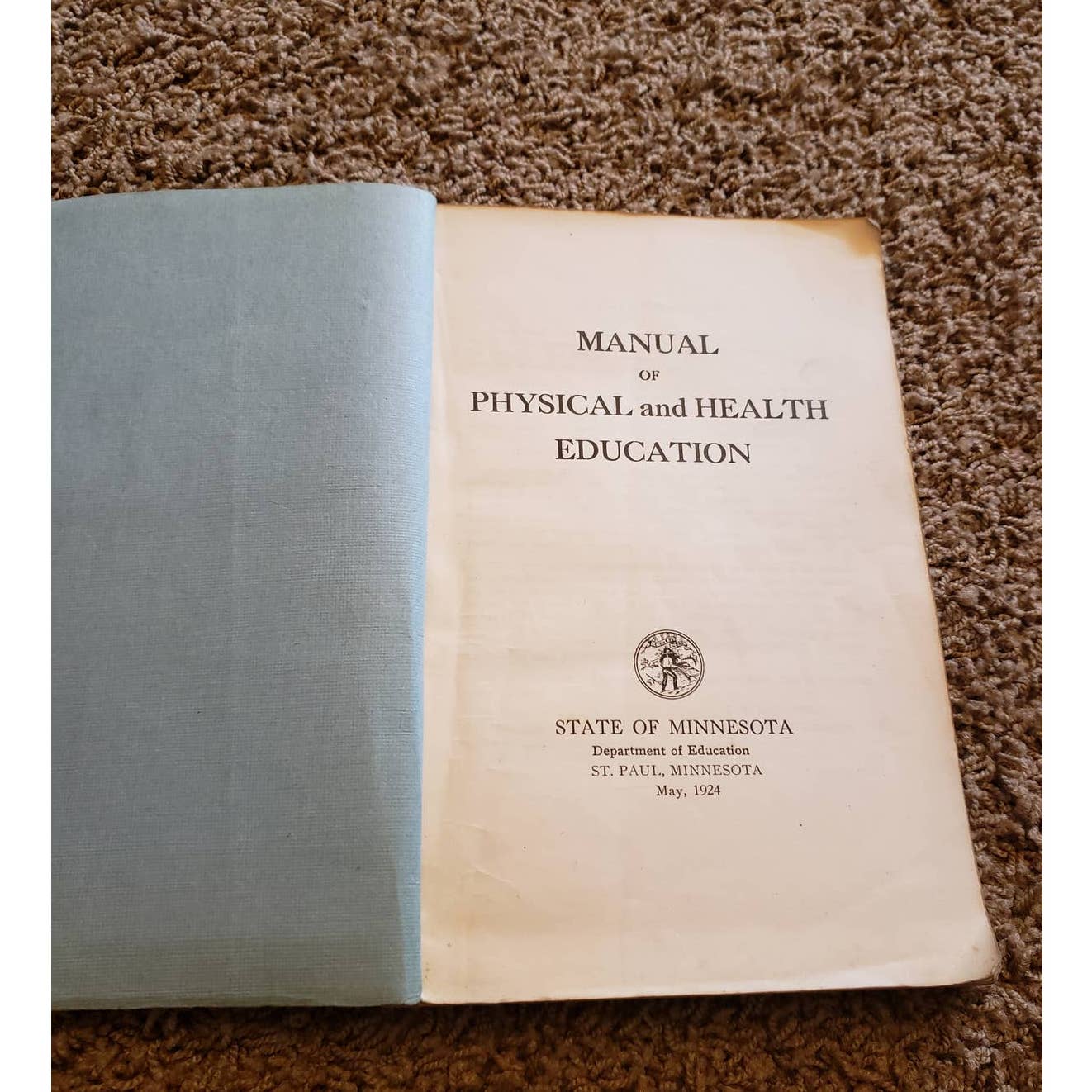 1924 State of Minnesota Dept Education Manual of Physical and Health Education