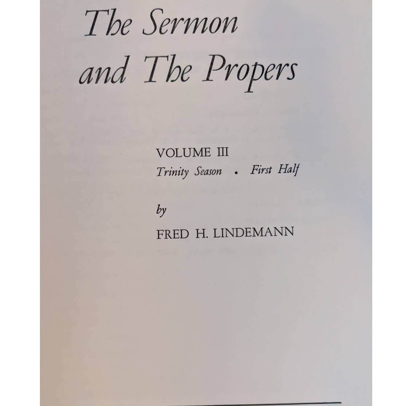 Vintage The Sermon And The Propers 4 Volume Set 1-4 By Fred Lindemann 1960s