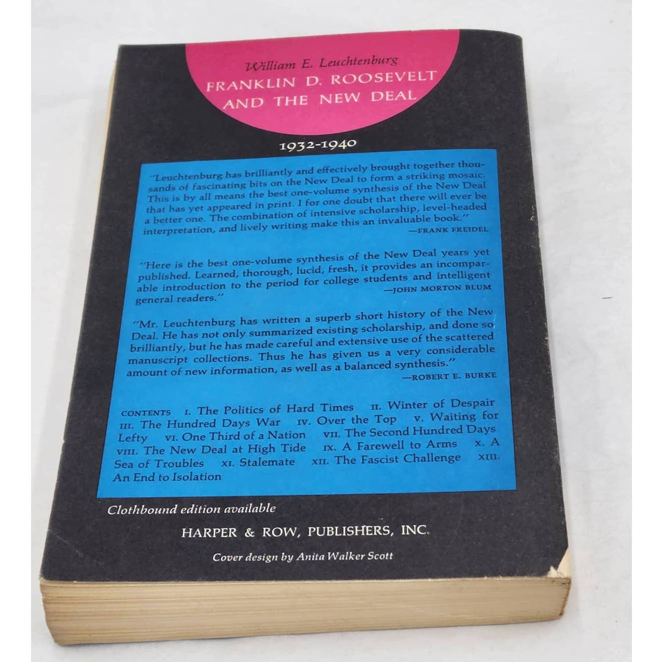 Franklin D. Roosevelt And The New Deal 1932-1940 By William E. Leuchtenburg 1963