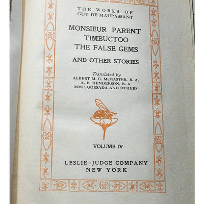 Works Of Guy De Maupassant Vol IV Monsieur Parent, Timbuctoo, Antiquarian 1911