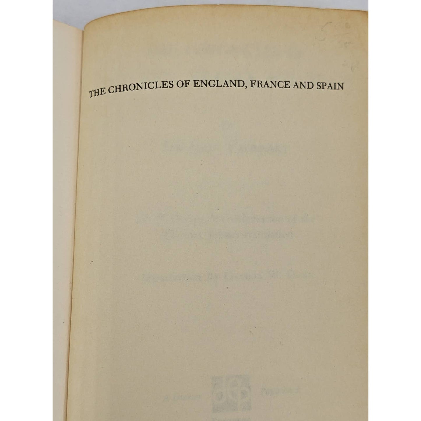 Chronicles Of England France Spain By Sir John Froissart Paperback Vintage 1961