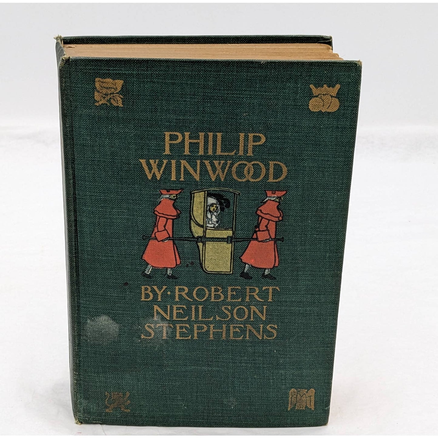 Philip Winwood By Robert Neilson Stephens 13th Impression Antiquarian Novel 1900