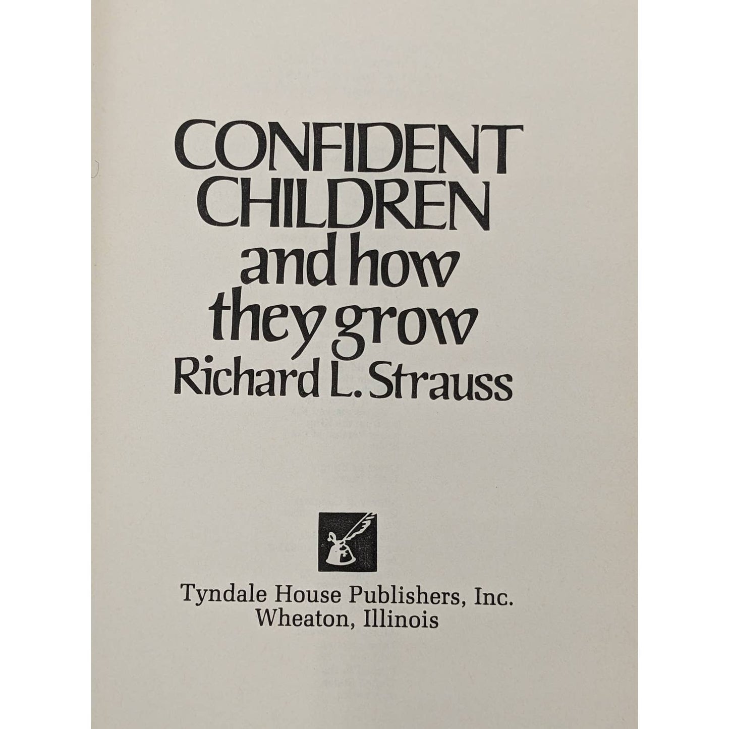 Confident Children And How They Grow By Richard L Strauss Vintage Paperback 1978