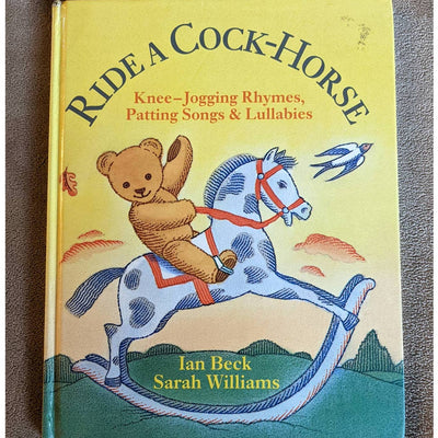 Ride A Horse: Jogging Rhymes, Lullabies 1986 Illustrated Bedtime Reading