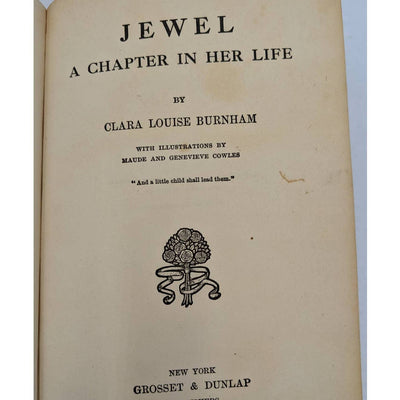 Jewel A Chapter In Her Life By Clara Louise Burnham Antiquarian Novel 1903