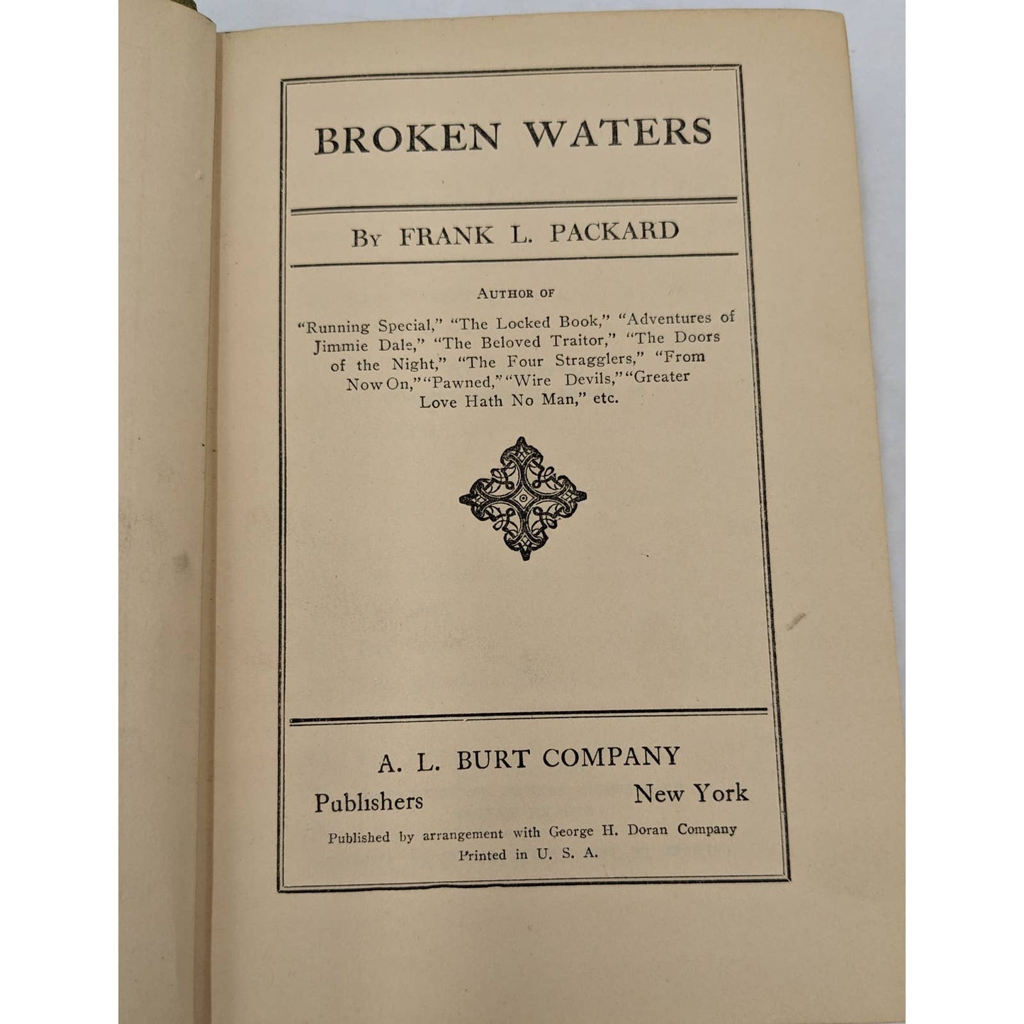 Broken Waters By Frank L. Packard Antiquarian Vintage Novel First Edition 1925