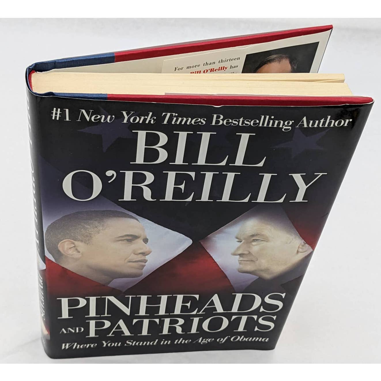 Pinheads And Patriots By Bill O'Reilly Stand In The Age Of Obama First Edition