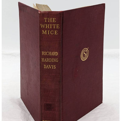 The White Mice By Richard Harding Davis Antiquarian Novel Early Printing 1909