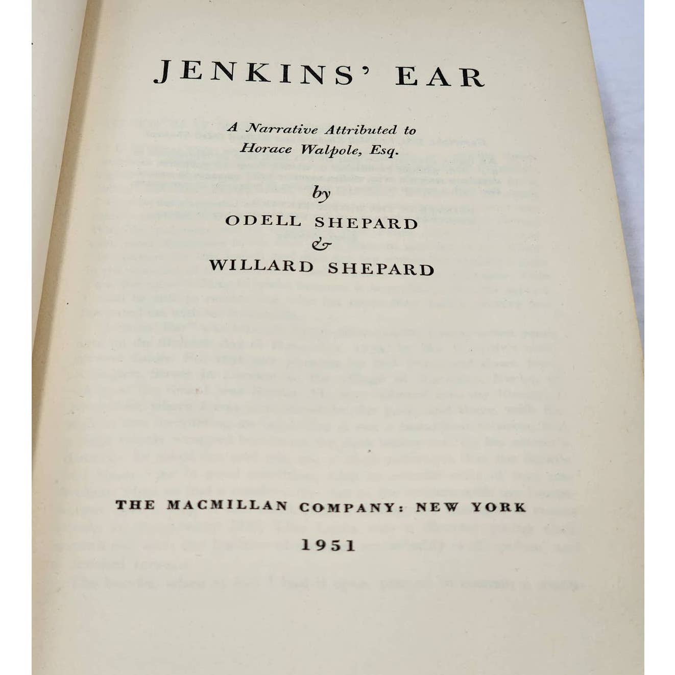 Jenkins Ear By Odell Shepard And Willard Shepard First Printing 1951