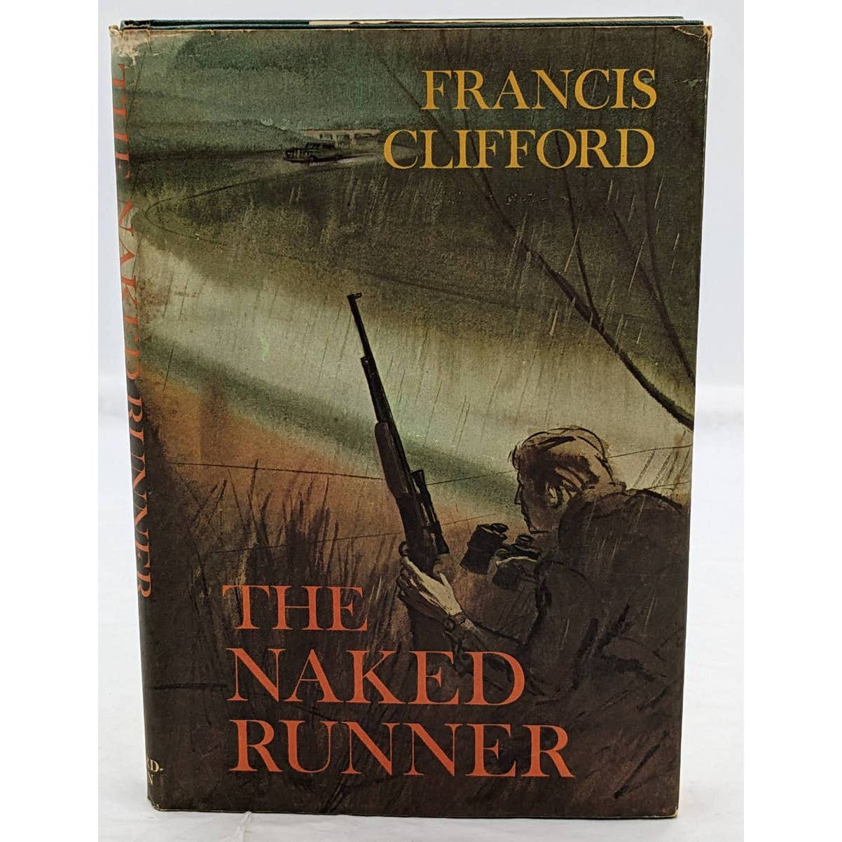 Naked Runner By Francis Clifford Vintage Spy Novel Mystery Early Edition 1966