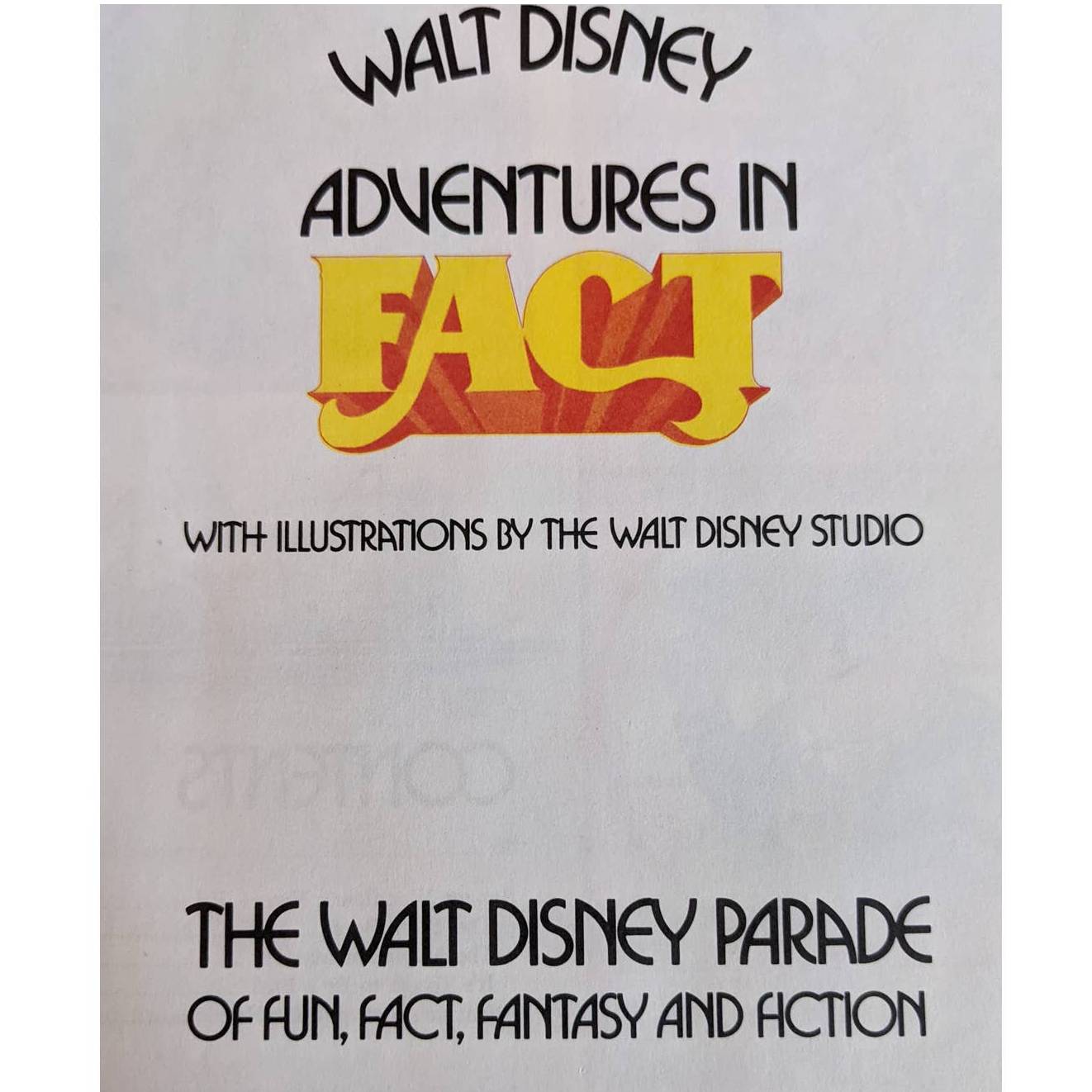 Vintage 1977 Walt Disney Adventures In Fact Book Parade of Fun, Fantasy, Fiction