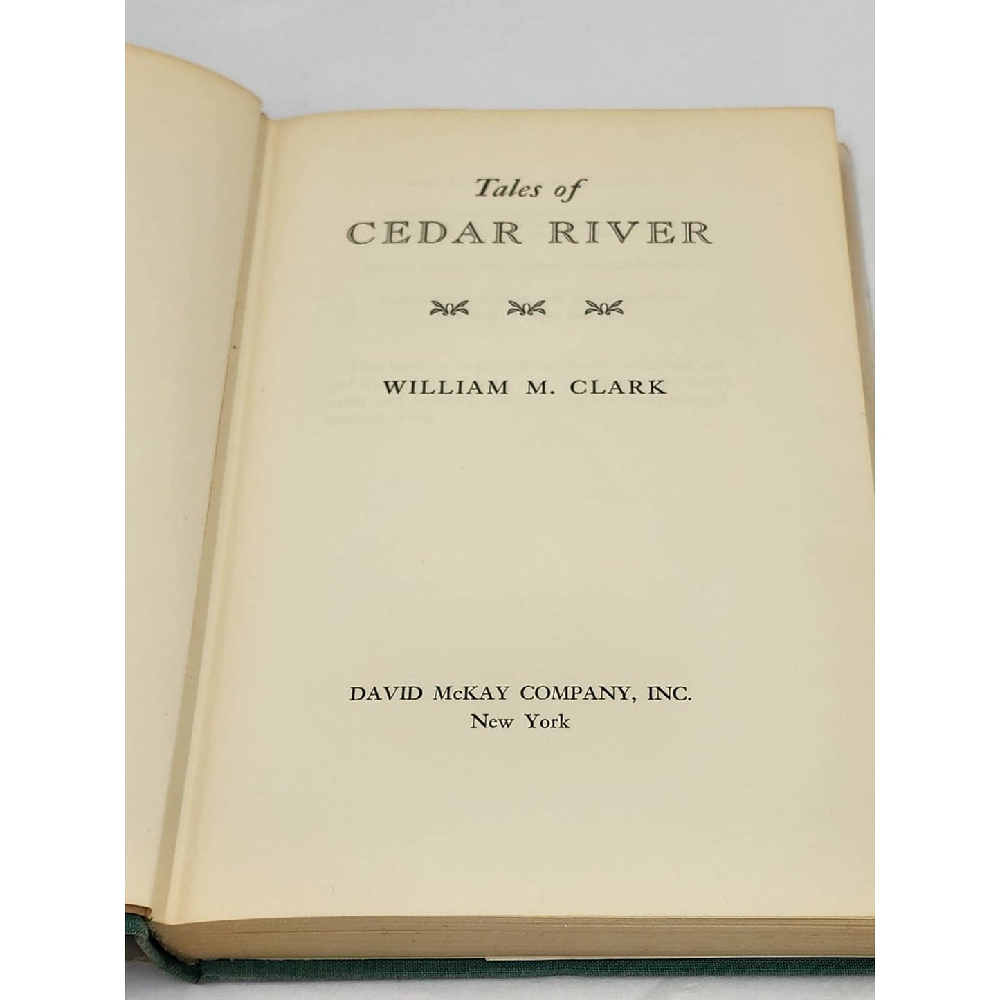 Tales Of Cedar River By Williams M. Clark Hardcover Short Stories Vintage 1960