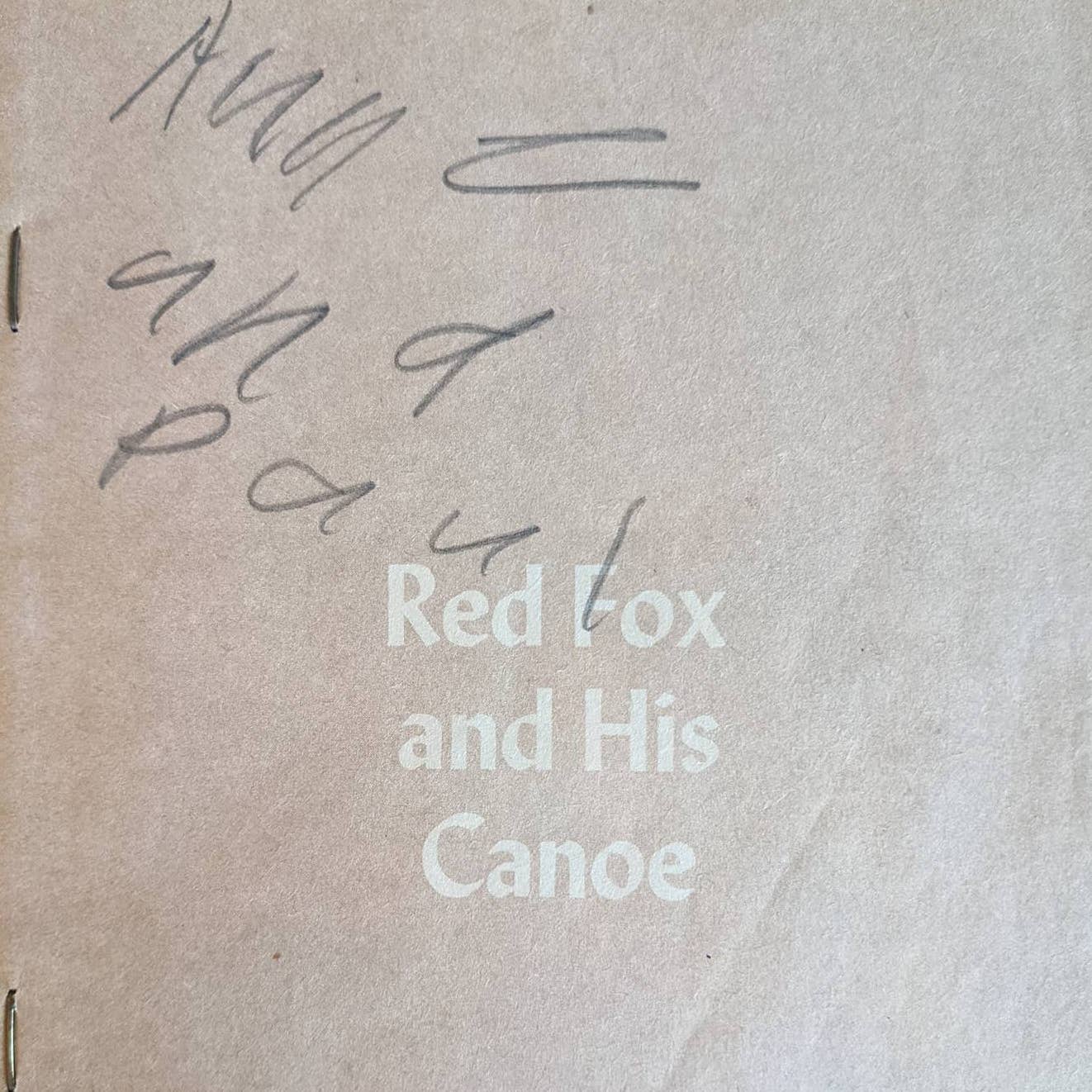 Vintage 1960s Red Fox and His Canoe By Nathaniel Benchley Scholastic Childrens