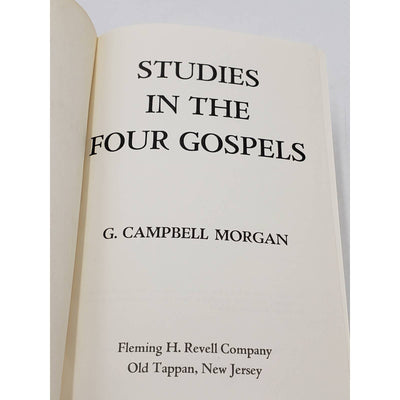 Studies in the Four Gospels: An Exposition of the Gospels Hardcover - 1931