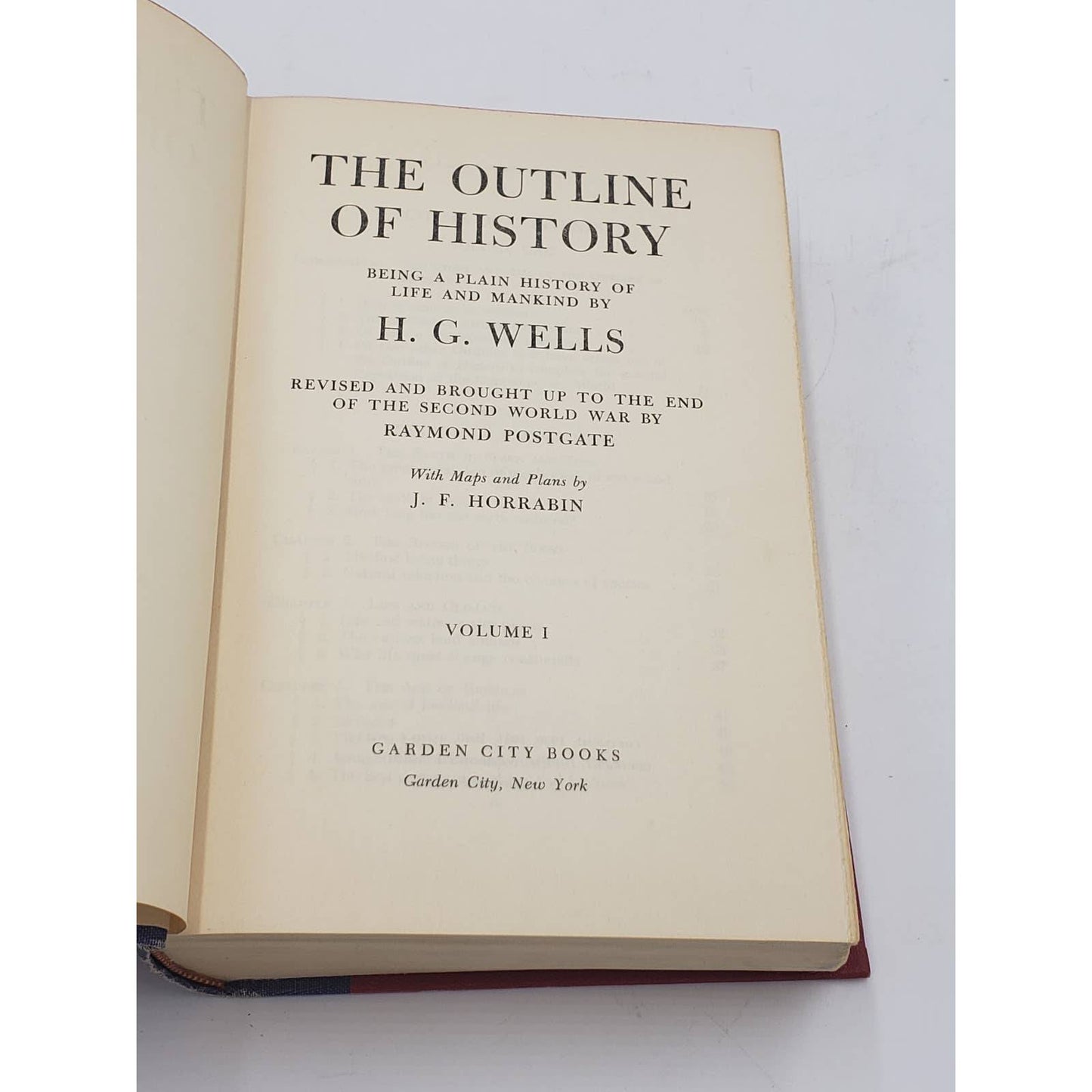 The Outline of History: Being a Plain History of Life and Mankind Volume 1 -1949