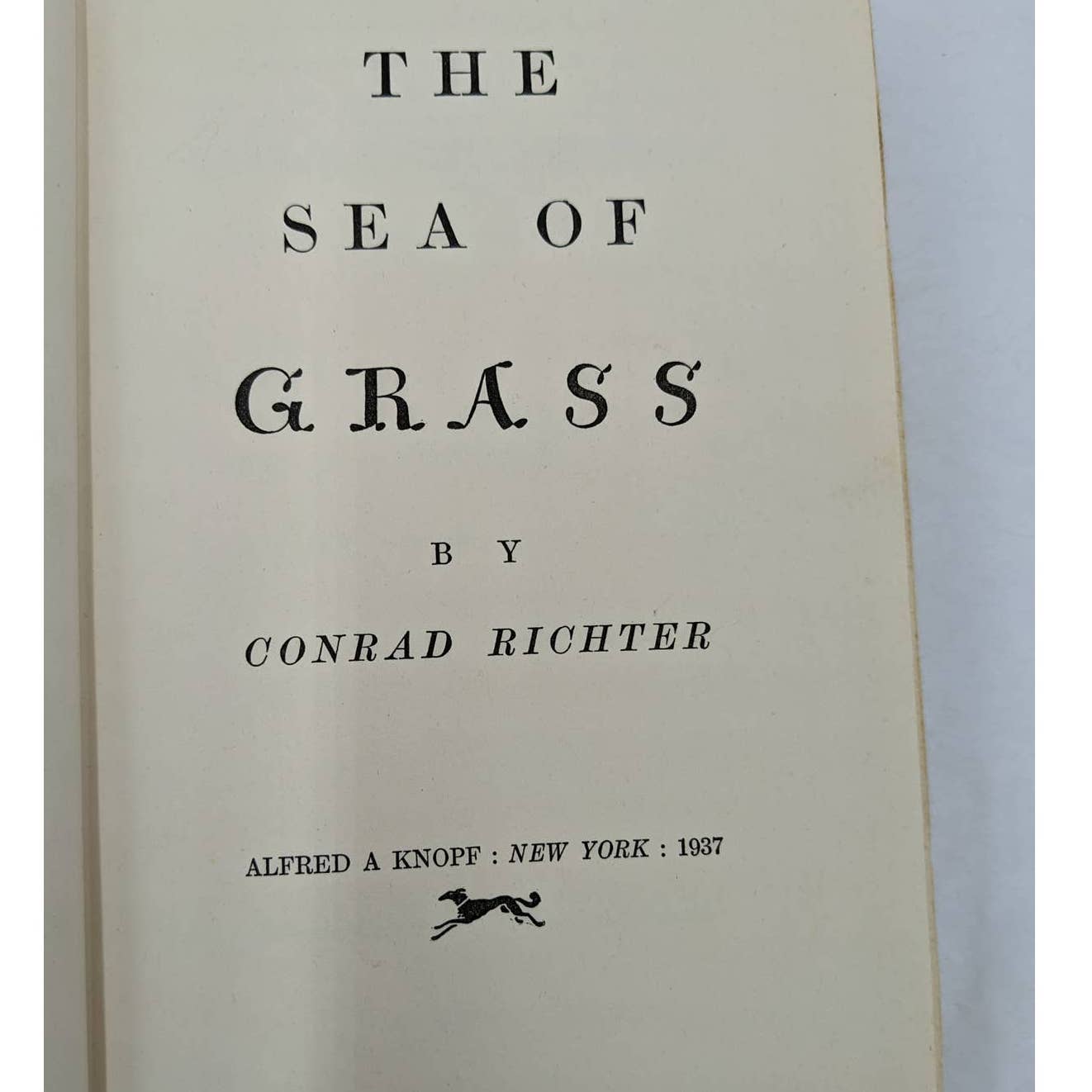 The Sea Of Grass By Conrad Richter Vintage Novel 1937