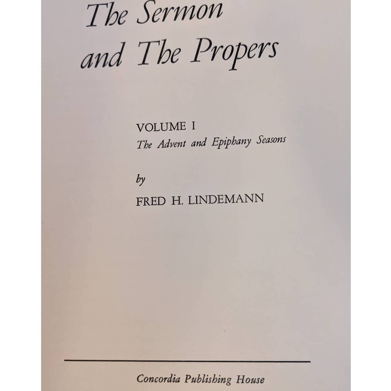 Vintage The Sermon And The Propers 4 Volume Set 1-4 By Fred Lindemann 1960s