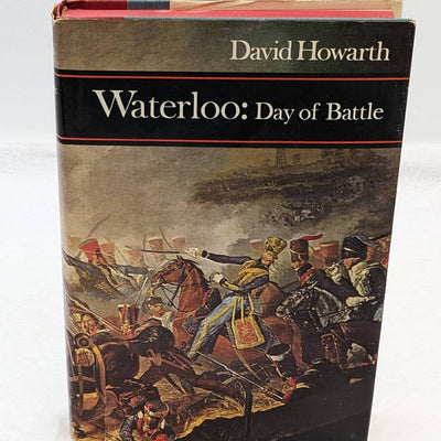 Waterloo: Day Of Battle A Near Run Thing By David Howarth Hardcover Vintage 1968