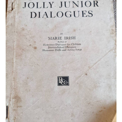 Vintage Jolly Junior Dialogues By Marie Irish Humorous Dialogues for Children