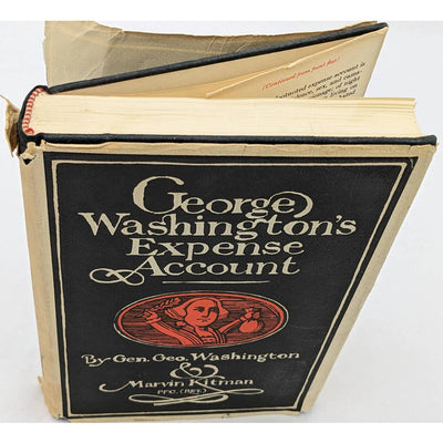 George Washington Expense Account By General Washington & Marvin Kitman 1970