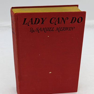 Lady Can Do By Samuel Merwin Vintage A Murder Mystery Novel Early Printing 1929